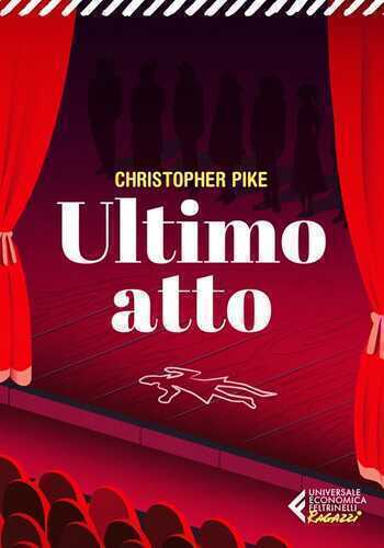Ultimo atto — Christopher Pike
