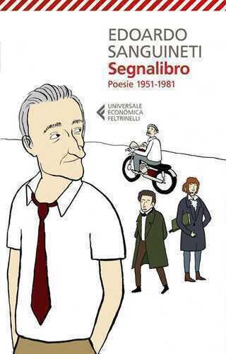 Segnalibro. Poesie 1951-1981
