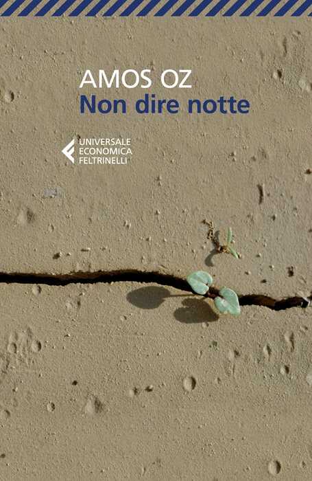Non dire notte — Amos Oz