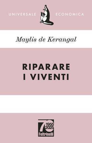 Riparare i viventi. Ediz. 70° anniversario