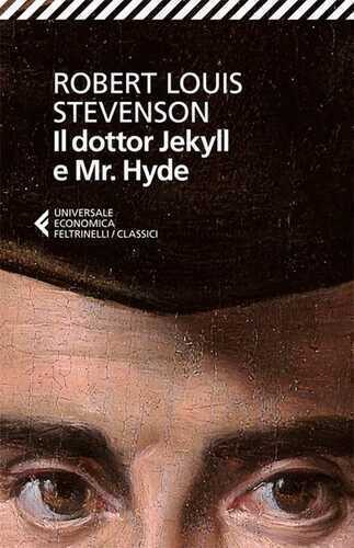 Il dottor Jekyll e mr. Hyde — Robert Louis Stevenson