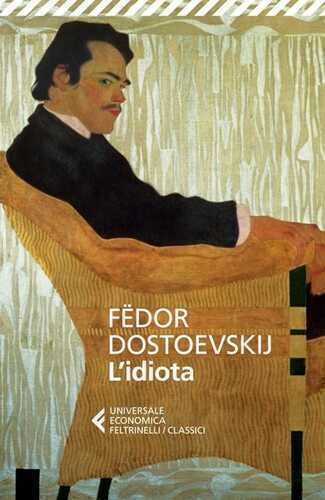 L'idiota — Fëdor Dostoevskij
