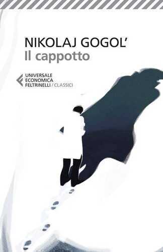 Il cappotto — Nikolaj Gogol'