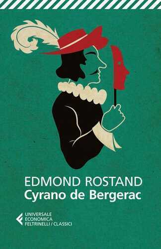Cyrano de Bergerac — Edmond Rostand
