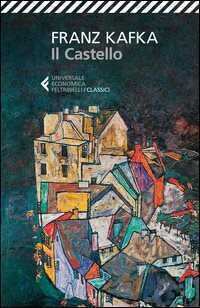 Il castello — Franz Kafka