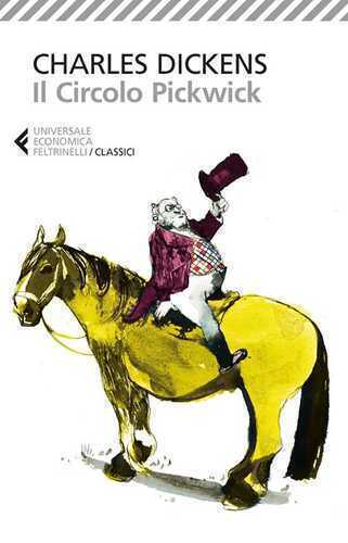 Il circolo Pickwick — Charles Dickens