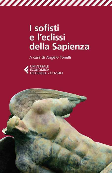 I sofisti e l'eclissi della Sapienza