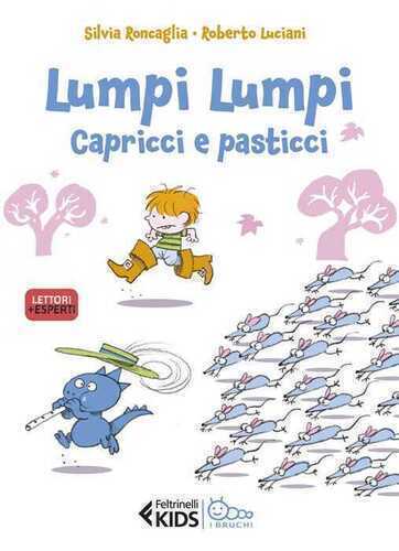 Capricci e pasticci. Lumpi Lumpi