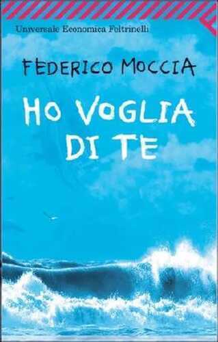Ho voglia di te (Universale economica) (Italian Edition)