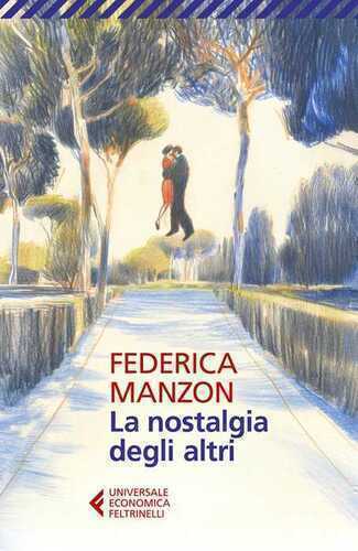 La nostalgia degli altri