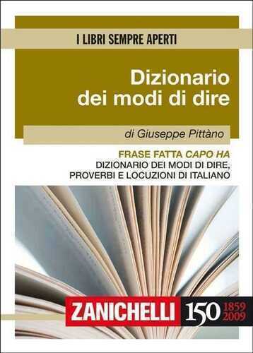 Frase fatta capo ha. Dizionario dei modi di dire, proverbi e locuzioni di italiano