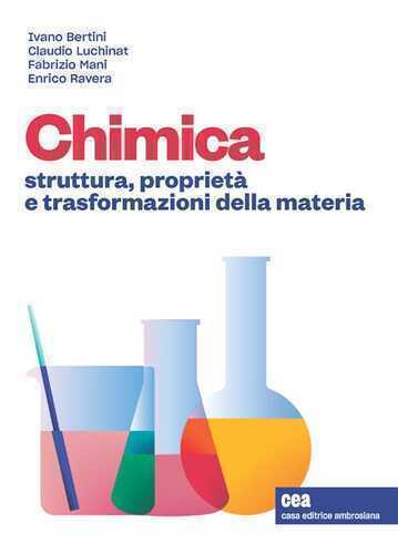 Chimica generale. Struttura, proprietà e trasformazioni della materia. Con e-book