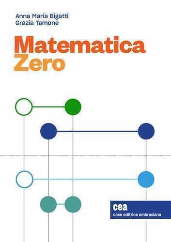 Matematica Zero. Precorso di matematica. Con e-book — Anna Maria Bigatti