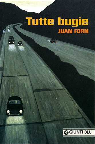 Tutte bugie — JUAN FORN