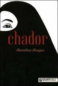 Chador — Murathan Mungan