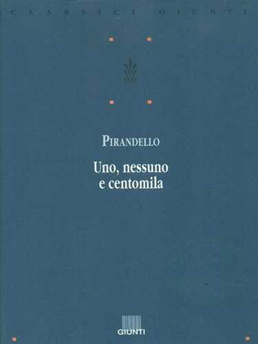 Uno, nessuno e centomila
