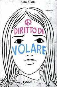 Diritto di volare — Sofia Gallo