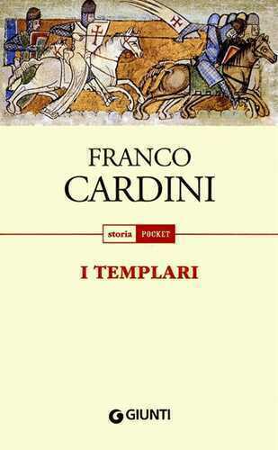I templari — Franco Cardini