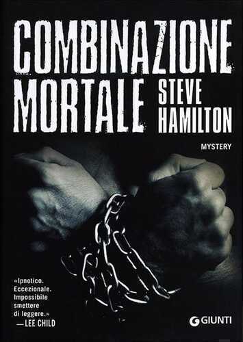 Combinazione mortale — Steve Hamilton