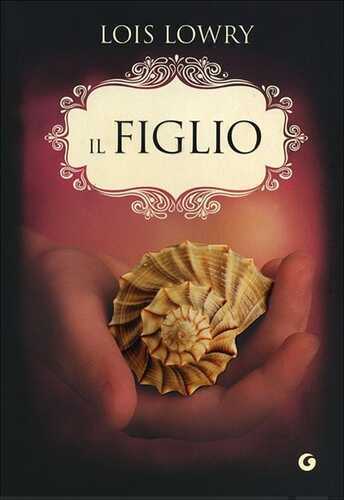 Il figlio — Lois Lowry