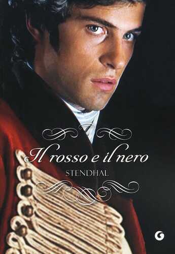 Il rosso e il nero — Stendhal