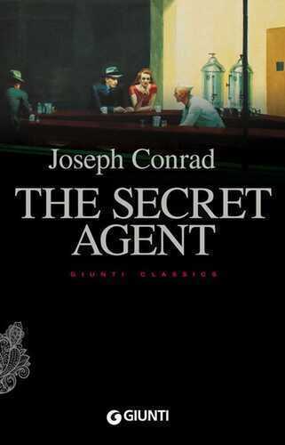 The secret agent — Joseph Conrad