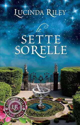 Le sette sorelle — Lucinda Riley