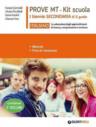 Italiano. Prove MT. Kit scuola 1° biennio secondaria di II grado