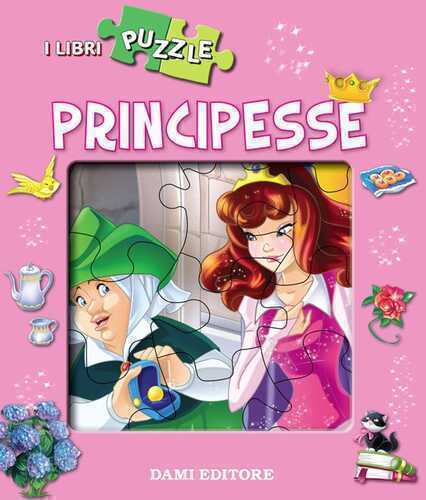 Principesse. Libro puzzle — Micaela Vissani