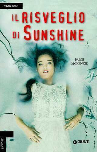 Il risveglio di Sunshine — Paige Mckenzie,