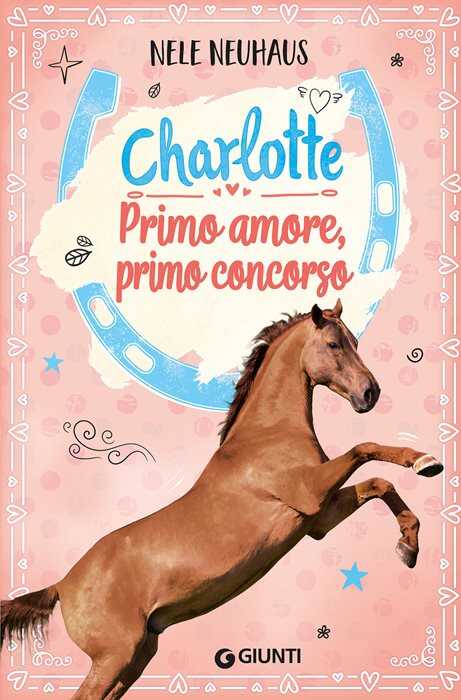 Primo amore, primo concorso. Charlotte. Vol. 4