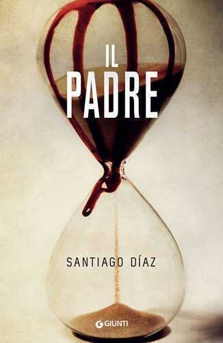 Il padre — Santiago Díaz