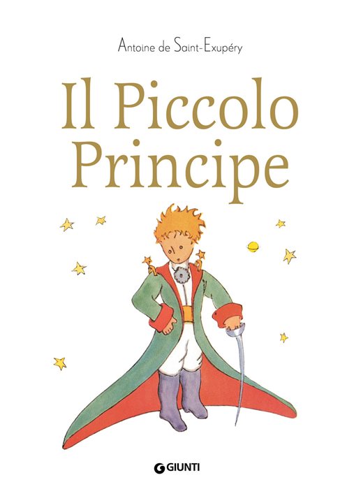 Il Piccolo Principe. Ediz. a colori