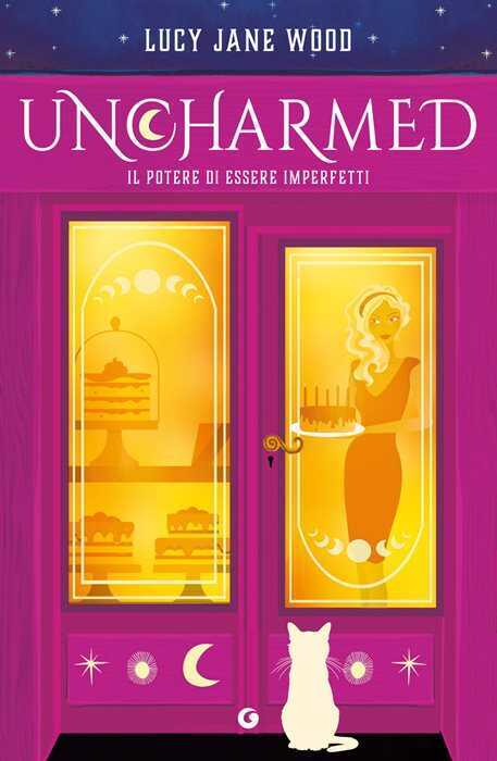 Uncharmed. Il potere di essere imperfetti