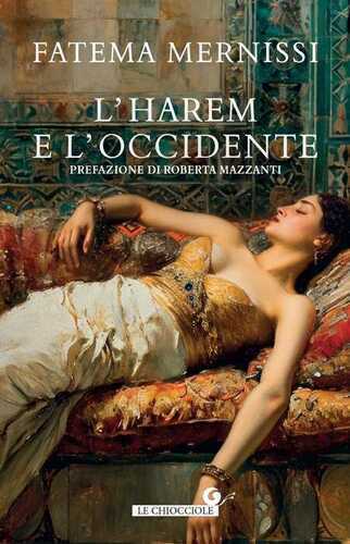 L'harem e l'Occidente — Fatema Mernissi