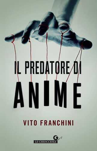 Il predatore di anime — Vito Franchini