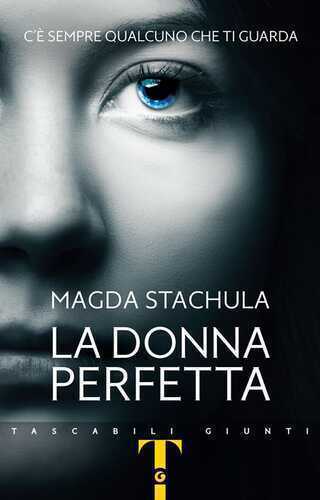 La donna perfetta — Magda Stachula