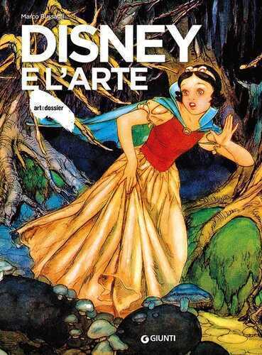 Disney e l'arte. Ediz. a colori