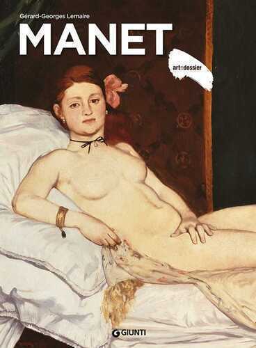 Manet — Gérard-Georges Lemaire