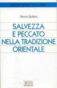 Salvezza e peccato nella tradizione orientale
