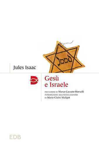 Gesù e Israele. Nuova ediz.