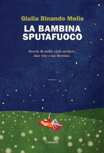La bambina sputafuoco — Giulia Binando Melis