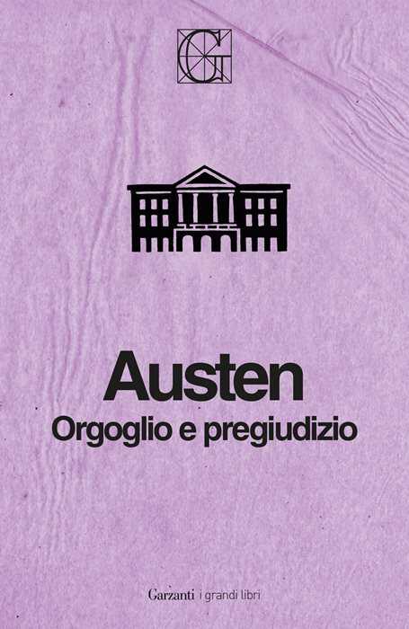 Orgoglio e pregiudizio. Ediz. Integrale Garzanti