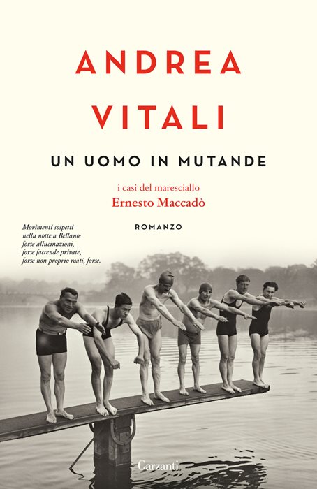 Un uomo in mutande. I casi del maresciallo Ernesto Maccadò