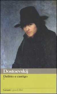 Delitto e castigo — Fëdor Dostoevskij