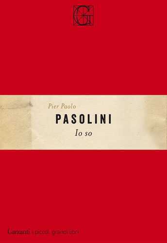 Io so — Pier Paolo Pasolini