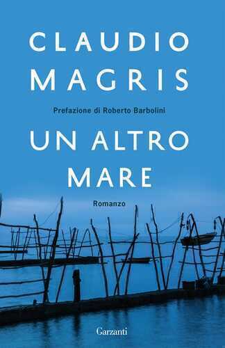 Un altro mare — Claudio Magris