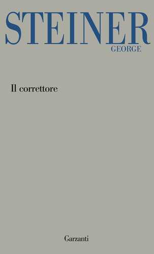 Il correttore — George Steiner