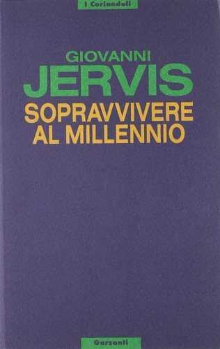 Sopravvivere al millennio