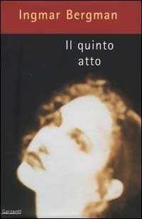 Il quinto atto